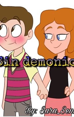 Sin demonios [Milolissa] {Segunda Dimensión}