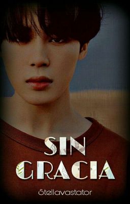 SIN GRACIA • Park Jimin  