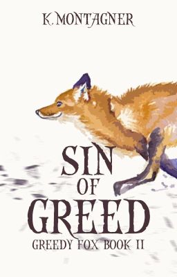 Sin Of Greed (Greedy Fox Book 2)