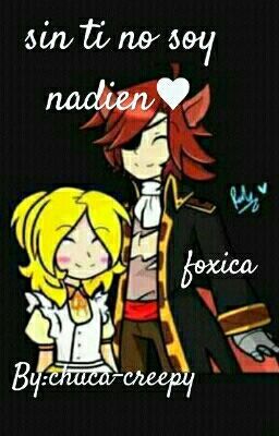 Sin Ti No Soy Nadie ♥ Foxica ♥