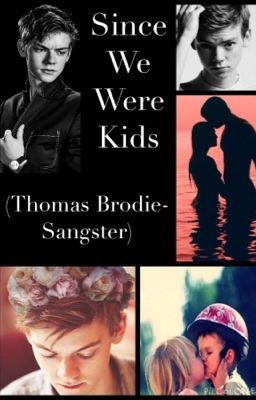 Since We Were Kids (Thomas Brodie-Sangster)