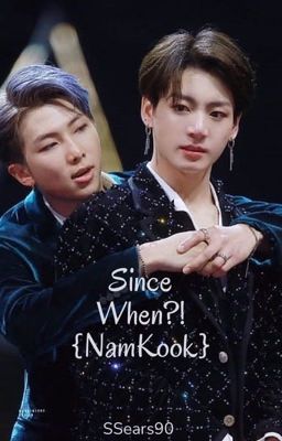 Since When?! {NamKook Hurtfic]