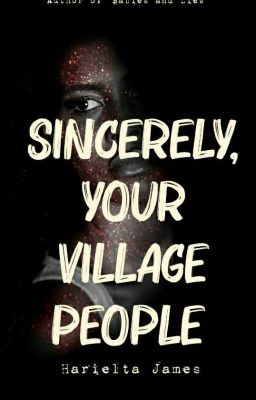 Sincerely, your village people 