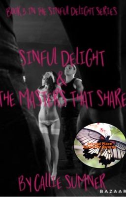 Sinful Delights & The Masters That Share