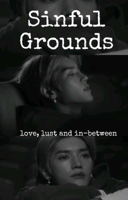 Sinful Grounds. NCT