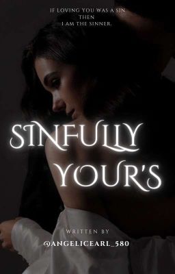 Sinfully Yours {18+}