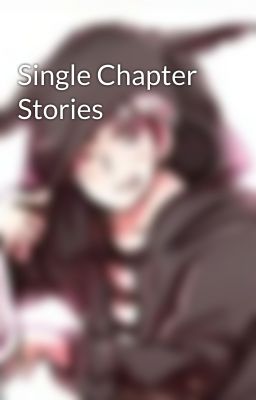 Single Chapter Stories