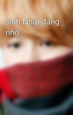 sinh Nhật đáng nhớ