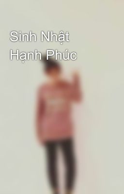 Sinh Nhật Hạnh Phúc