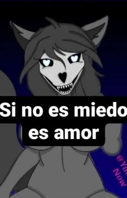 Sino Es Miedo Es Amor(______Xscp1471)