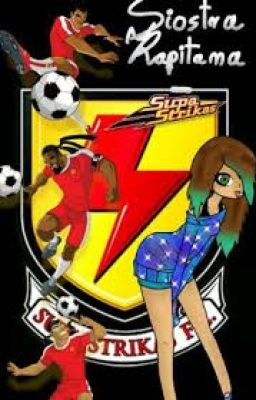 Siostra Kapitana - Supa Strikas [Korekta]