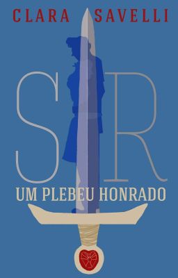 SIR: um plebeu honrado