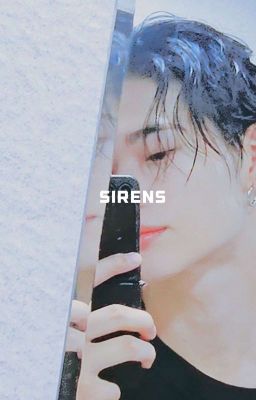 sirens ¡𔘓! wonki