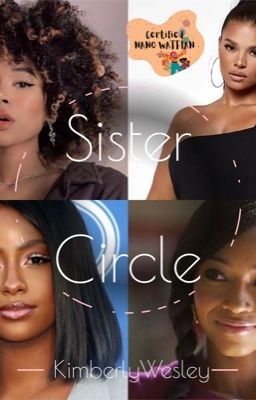 Sister Circle✔️