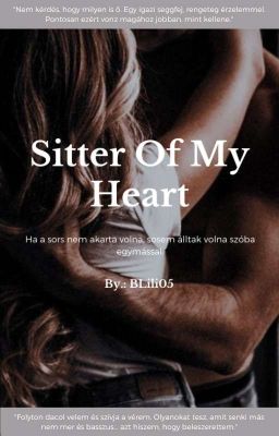 Sitter of my heart {+18}