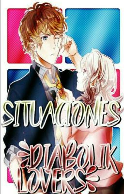 Situaciones Diabolik lovers