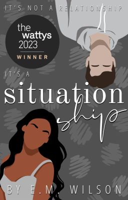 Situationship [Wattpad Version]