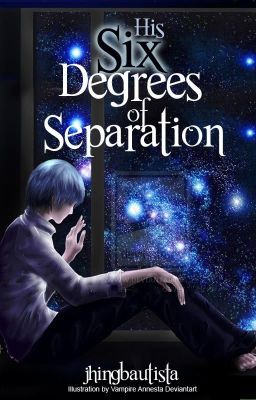 Six Degrees of Separation [HIS]