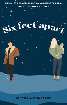 Six Feet Apart (ONC 2022)