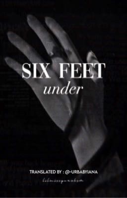 SIX FEET UNDER | D.M (traducción)