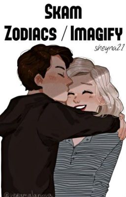 Skam | Zodiacs | Imagify ✔