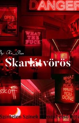 Skarlátvörös // S Z Ü N E T E L //