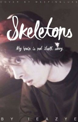 Skeletons || LeafyIsHere