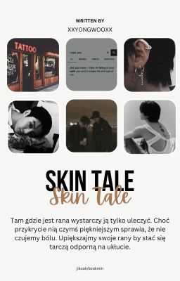 Skin Tale  jm + jjk