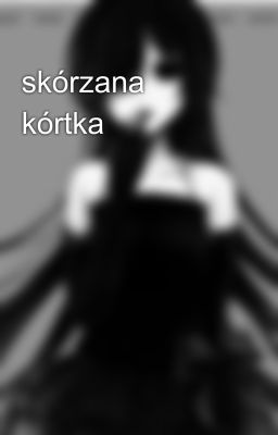 skórzana kórtka