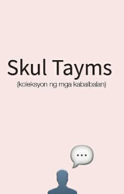 Skul Tayms