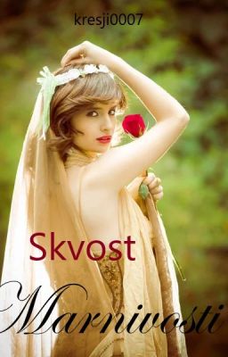 Skvost Marnivosti