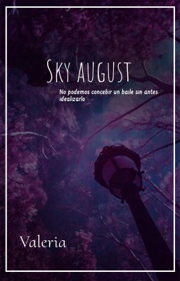 Sky august