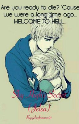 Sky High's Secret (Jelsa)