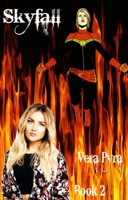 Skyfall (The Flash) (Book Two) (Vera Pyra Series)