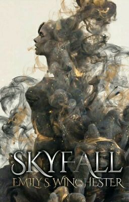 Skyfall - Wattys2017