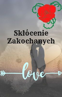 Skłócenie zakochanych.