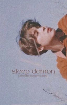 sleep demon ʸᵒᵒⁿᵐⁱⁿ