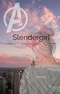 Slendergirl || Avengers (Porzucone)