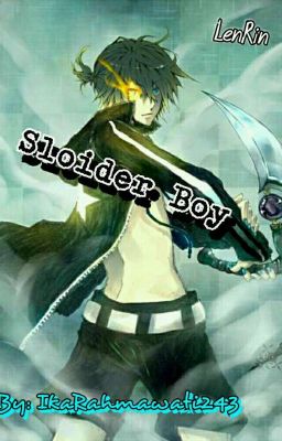 ⭐⭐ Sloider Boy ⭐⭐[LenRin]