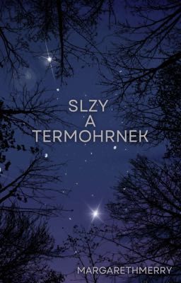 Slzy a termohrnek