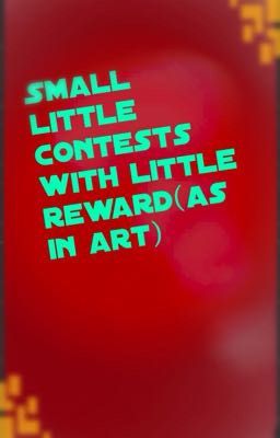 Small little contests with little rewards