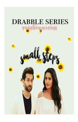 small steps | drabble series ✔️