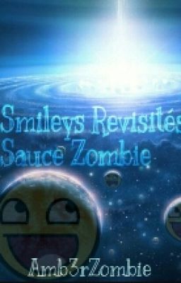 Smileys Revisités Sauce Zombie