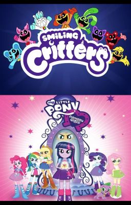 Smiling Critters + Equestria Girls