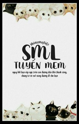 SML | TUYỂN [ĐÓNG]