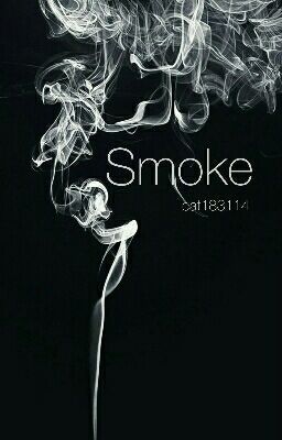 Smoke