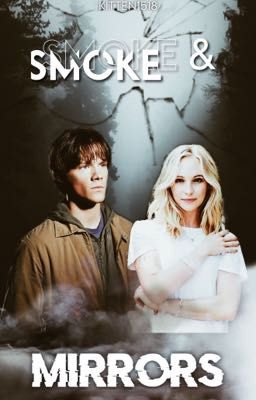 Smoke and Mirrors~ Sam Winchester 