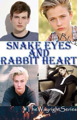 Snake eyes and rabbit heart