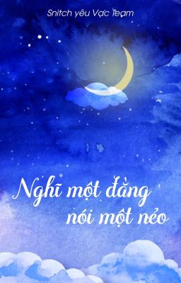 [Snarry] Nghĩ một đằng nói một nẻo