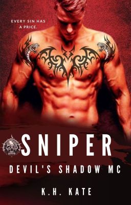 SNIPER (DEVIL'S SHADOW MC, BOOK 2)